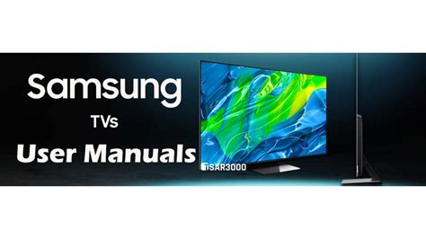 samsung users manual|samsung smart tv instruction guide.